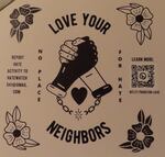 Flyers urging people to "love your neighbors" were distributed in lane County this winter in an effort to counter antisemitic flyers that had been left in people's driveways in weeks prior.