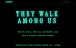 The webpage headline says "They walk among us" in neon green lettering. It goes on to say "For 60 years, the U.S. government has kept a closely guarded secret. Aliens have been walking among us, living ..."