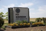 The Federal Correctional Institution in Sheridan.