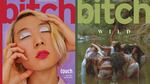 Two magazine covers. One — the "Touch" issue — has a lavender background with a red title, and a portrait of a woman with sparkly, light blue eye shadow and hot pink lipstick. The other cover — the "Wild" issue — has mostly green tones. It shows a circle of women in a body of water in a forest. They are dressed in white, and one woman is reaching toward the sky.