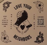 Flyers urging people to "love your neighbors" were distributed in lane County this winter in an effort to counter antisemitic flyers that had been left in people's driveways in weeks prior.