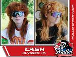 Cash has been rocking this blazing mullet around his home town of Ulysses, Ky. He is a teen finalist.