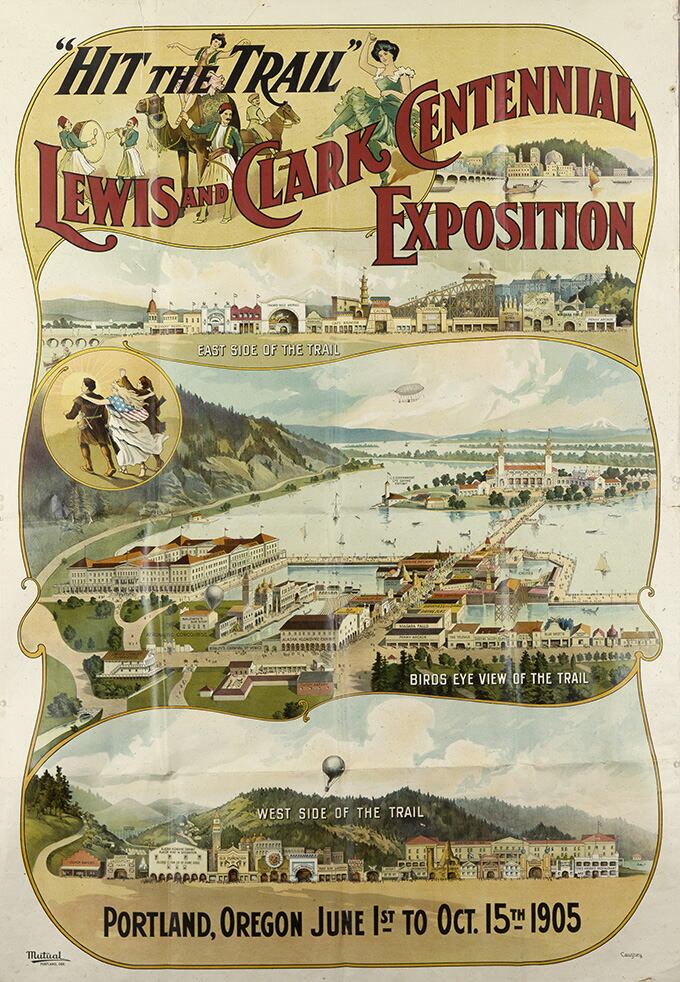 This poster from 1905 advertised the Lewis and Clark Exposition, held in Portland, Oregon.