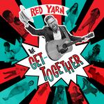 "The Get-Together" is the 10th studio album, scheduled for release on Sept. 22, 2023, by Red Yarn. The Portland-based family musician collaborated with other artists and his own family to make the album which was inspired by '50s and '60s doowop, R&B and other musical styles from that era.