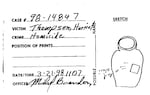 Forensic scientist Michael Brandon composed this fingerprint lift card as he catalogued evidence inside Harriet Thompson's apartment in March, 1998. Brandon drew a sketch of a vase inside the home, and testified at Jesse Johnson's trial that Johnson's fingerprint was on the vase near red swipes. Defense attorneys later asked him why he sketched the evidence rather than photograph it.