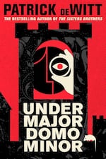 DeWitt's narrator, Lucy Minor, is peopled with charming, shiftless types, not the least of them his narrator, Lucy Minor.