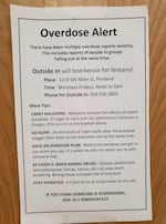 A flier, posted by an anonymous source, recommending people test their heroin for fentanyl. 